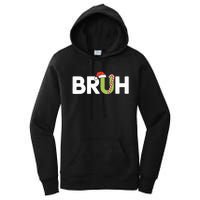 Bruh Christmas Teens Funny Christmas Women's Pullover Hoodie