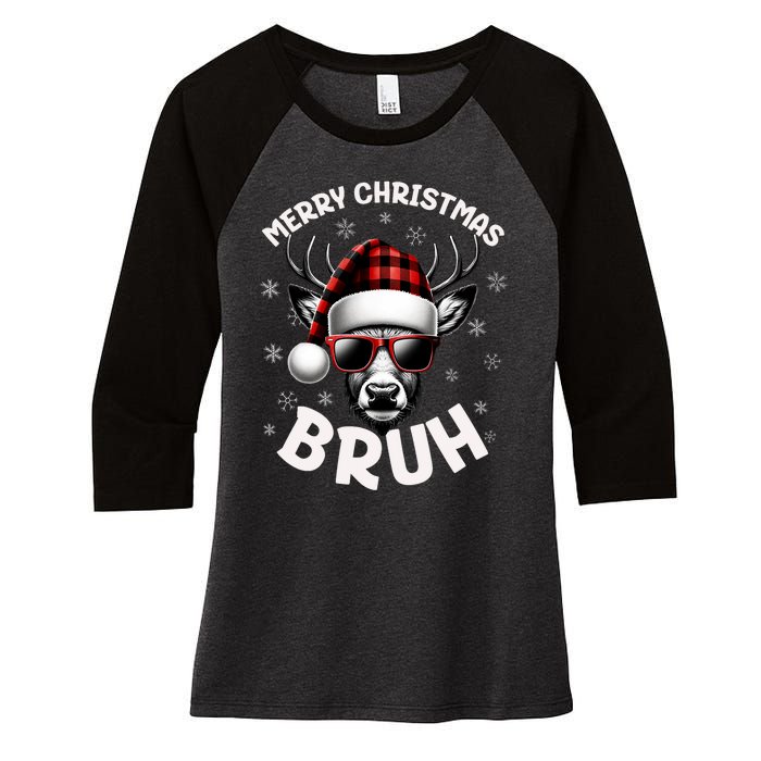 Bruh Christmas Teens Xmas Merry Christmas Reindeer Women's Tri-Blend 3/4-Sleeve Raglan Shirt