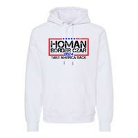 Border Czar Tom Homan Trump 47th President Elect Premium Hoodie