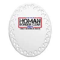 Border Czar Tom Homan Trump 47th President Elect Ceramic Oval Ornament