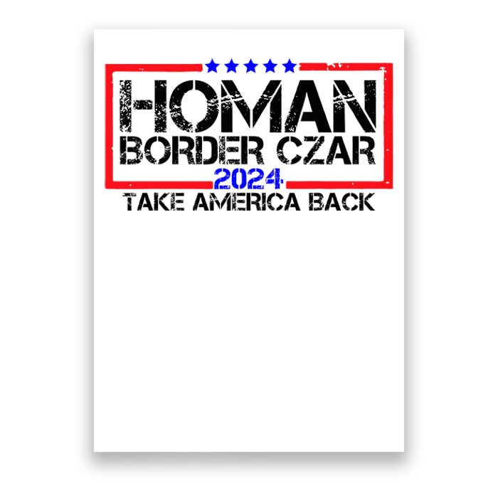 Border Czar Tom Homan Trump 47th President Elect Poster