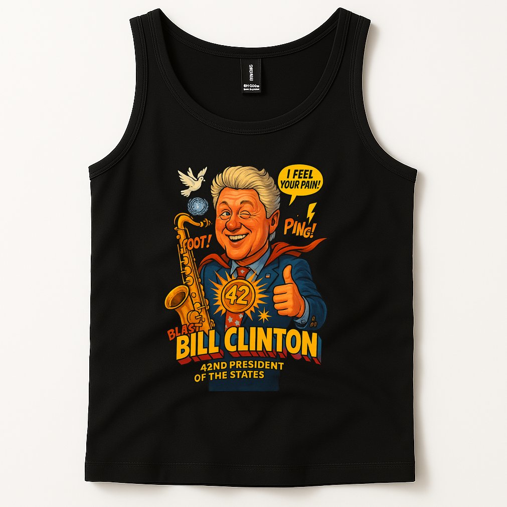 Bill Clinton The Presidential Chronicles Tank Top