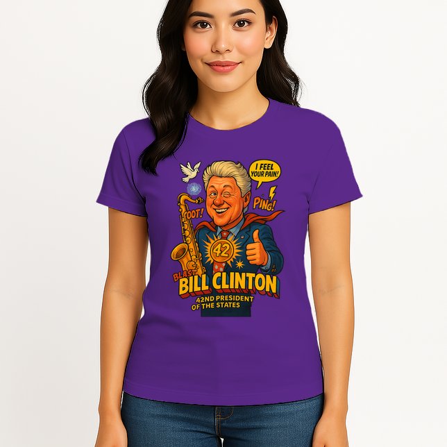 Bill Clinton The Presidential Chronicles Womens T-Shirt