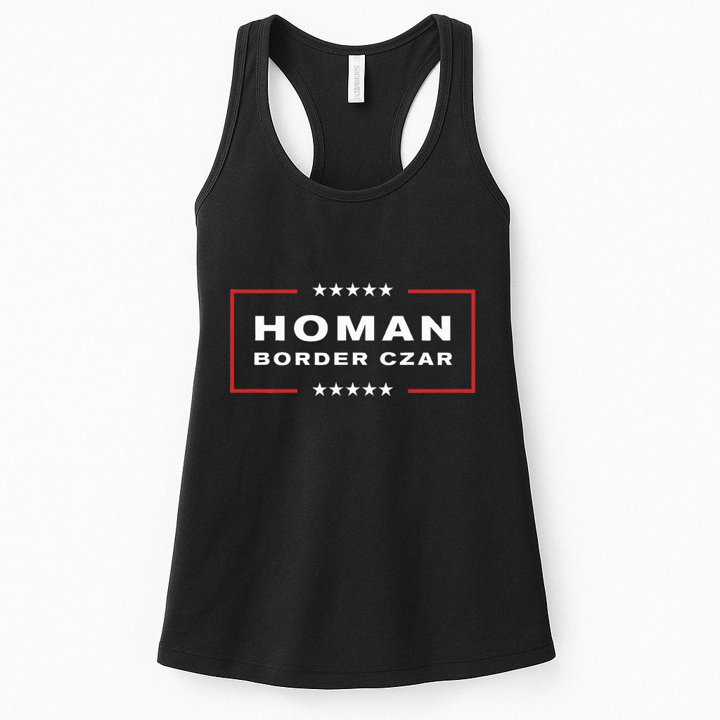 Border Czar Tom Homan Trump President Elect Maga Support Womens Tank Top
