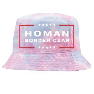 Border Czar Tom Homan Trump President Elect Maga Support Tie-Dyed Bucket Hat