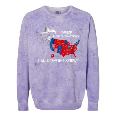 Better Coverage Than 5g Can You Hear Us Now Colorblast Crewneck Sweatshirt