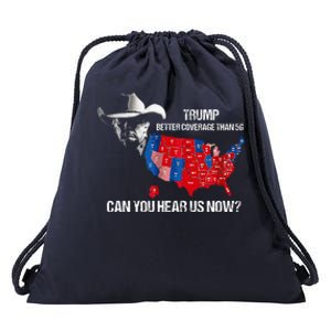 Better Coverage Than 5g Can You Hear Us Now Drawstring Bag