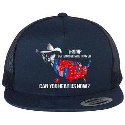 Better Coverage Than 5g Can You Hear Us Now Flat Bill Trucker Hat