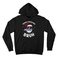 Bruh Christmas Teens Xmas Merry Christmas Santa Hoodie