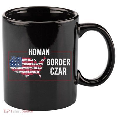 Border Czar Tom Homan Trump President Elect Maga Support 11oz C Handle Ceramic Mug