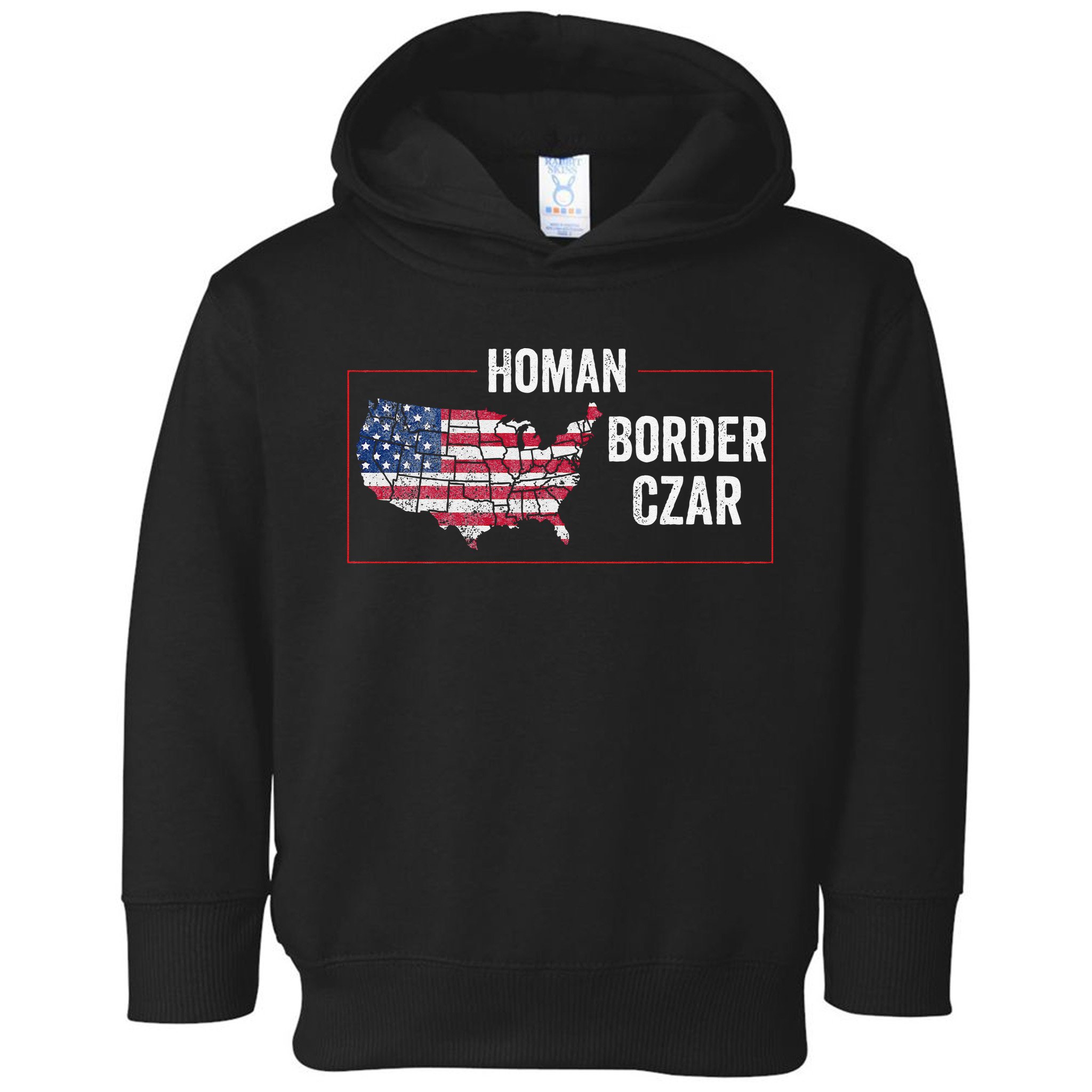 Border Czar Tom Homan Trump President Elect Maga Support Toddler Hoodie