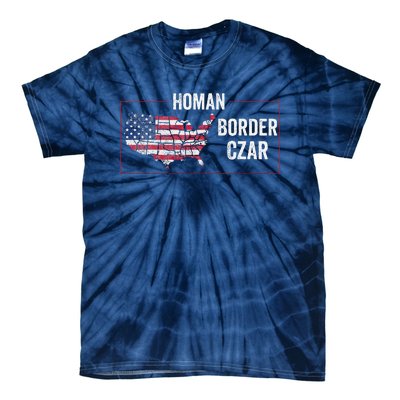 Border Czar Tom Homan Trump President Elect Maga Support Tie-Dye T-Shirt