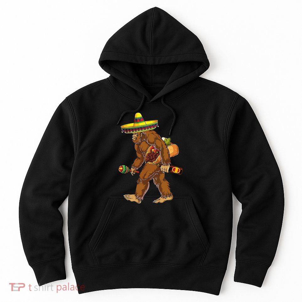 Bigfoot Carrying Taco El Squatcho Beer Pacho Sombrero Lover Hoodie