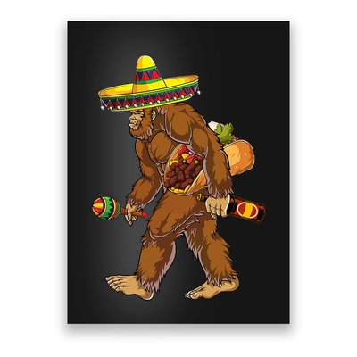 Bigfoot Carrying Taco El Squatcho Beer Pacho Sombrero Lover Poster