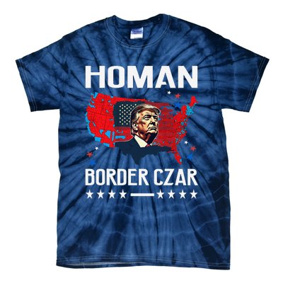 Border Czar Tom Homan Trump President Elect Maga Support Tie-Dye T-Shirt