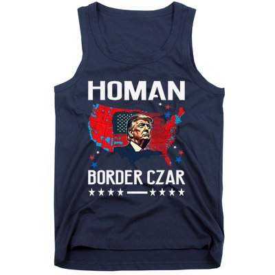 Border Czar Tom Homan Trump President Elect Maga Support Tank Top