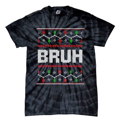 Bruh Christmas Teen Teens Ugly Christmas Tie-Dye T-Shirt