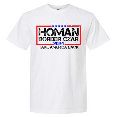 Border Czar Tom Homan Trump 47th President Garment-Dyed Heavyweight T-Shirt