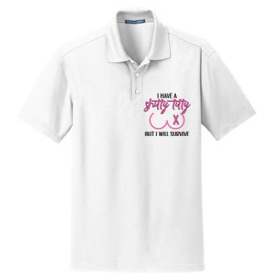 Breast Cancer Tees I Have A Shitty Titty But I Will Survive Dry Zone Grid Polo