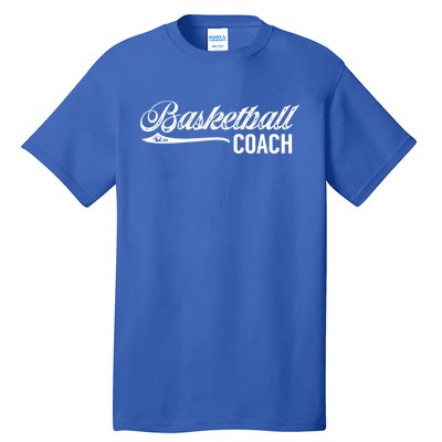 Basketball Coach Trainer Basketballer Coaching Great Gift Tall T-Shirt