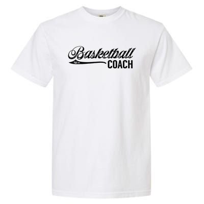 Basketball Coach Trainer Basketballer Coaching Great Gift Garment-Dyed Heavyweight T-Shirt