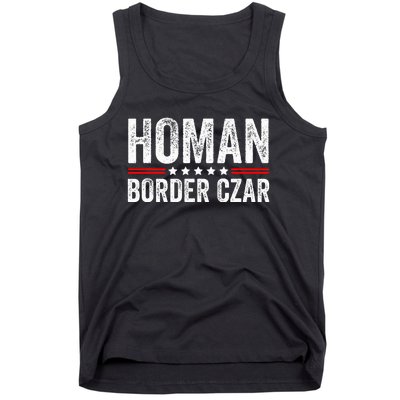 Border Czar Tom Homan Trump President Election Maga Support Tank Top