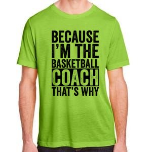 Basketball Coach Trainer Instructor Coaching Bball Gift Adult ChromaSoft Performance T-Shirt