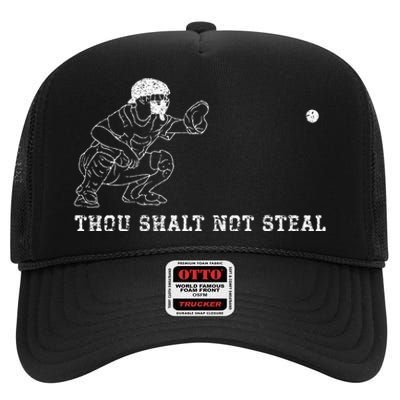 Baseball Catcher Thou Shalt Not Steal Christian Player Coach High Crown Mesh Back Trucker Hat