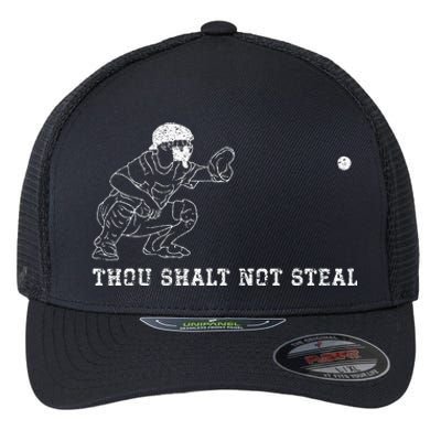 Baseball Catcher Thou Shalt Not Steal Christian Player Coach Flexfit Unipanel Trucker Cap