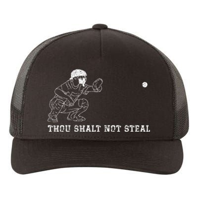 Baseball Catcher Thou Shalt Not Steal Christian Player Coach Yupoong Adult 5-Panel Trucker Hat