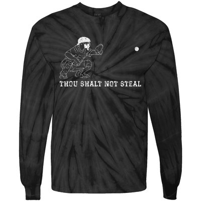 Baseball Catcher Thou Shalt Not Steal Christian Player Coach Tie-Dye Long Sleeve Shirt