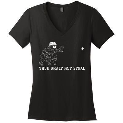 Baseball Catcher Thou Shalt Not Steal Christian Player Coach Women's V-Neck T-Shirt