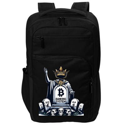 Bitcoin Crypto the new king Funny Vintage Banking System  Impact Tech Backpack