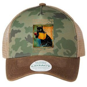 Black Cat That’s What I Do I Read Books I Drink Wine And Legacy Tie Dye Trucker Hat