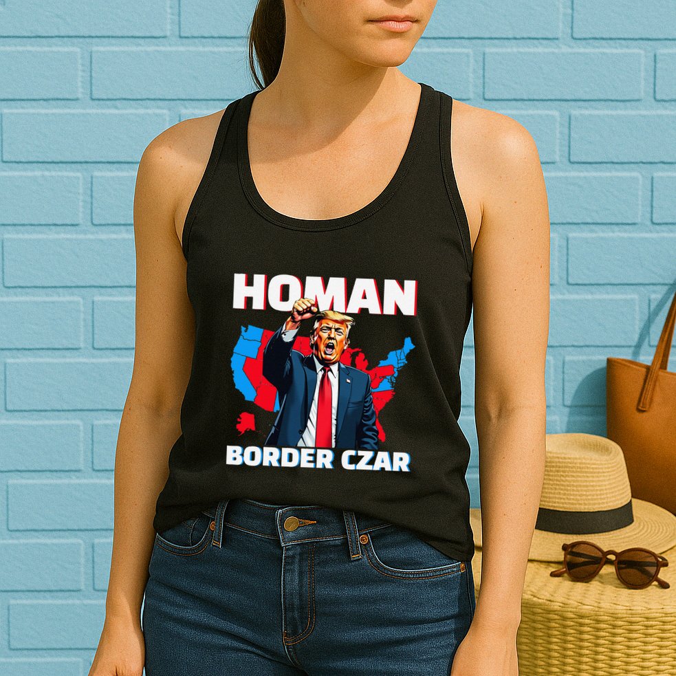 Border Czar Tom Homan Trump President Elect Maga Support Womens Tank Top
