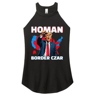 Border Czar Tom Homan Trump President Elect Maga Support Women's Perfect Tri Rocker Tank