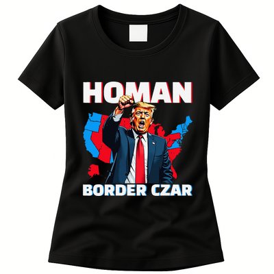 Border Czar Tom Homan Trump President Elect Maga Support Womens T-Shirt