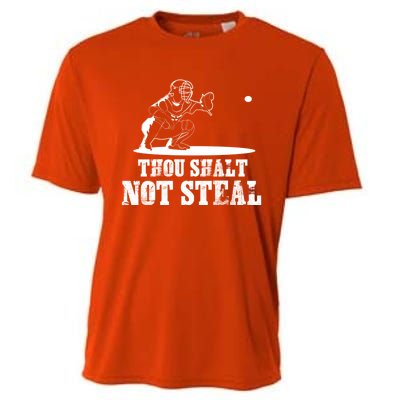 Baseball Catcher Thou Shalt Not Steal Religious Gift Cooling Performance Crew T-Shirt