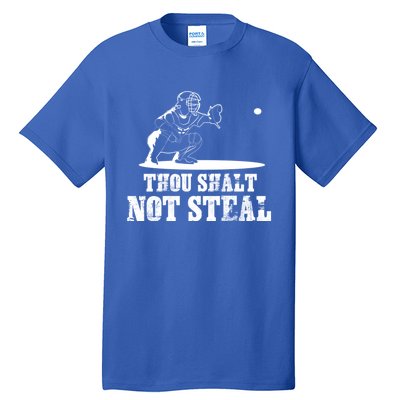 Baseball Catcher Thou Shalt Not Steal Religious Gift Tall T-Shirt