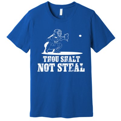 Baseball Catcher Thou Shalt Not Steal Religious Gift Premium T-Shirt