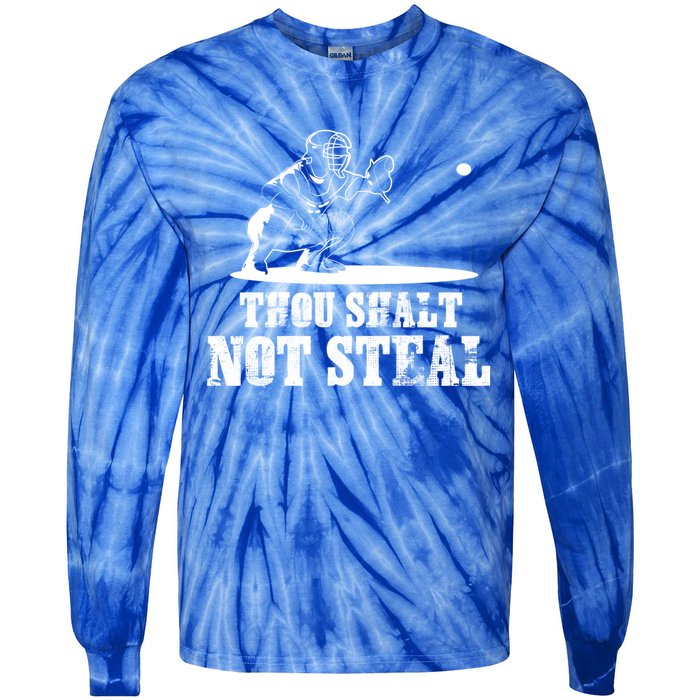 Baseball Catcher Thou Shalt Not Steal Religious Gift Tie-Dye Long Sleeve Shirt