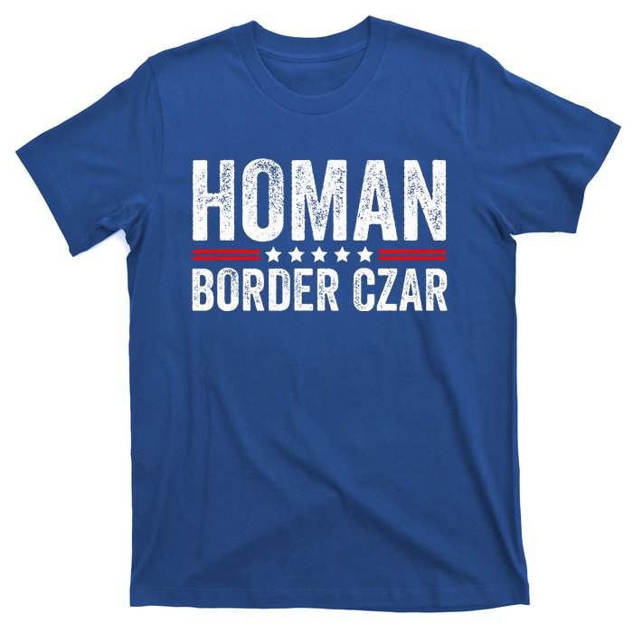 Border Czar Tom Homan Trump President Election Maga T-Shirt