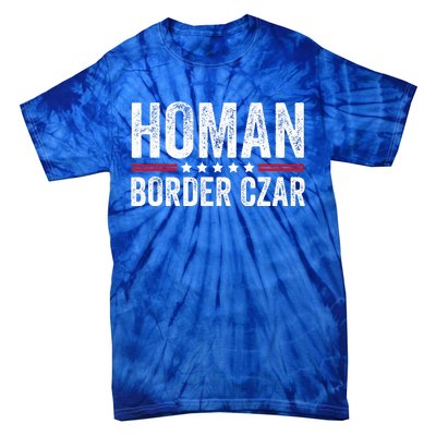 Border Czar Tom Homan Trump President Election Maga Tie-Dye T-Shirt