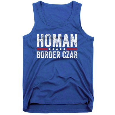 Border Czar Tom Homan Trump President Election Maga Tank Top