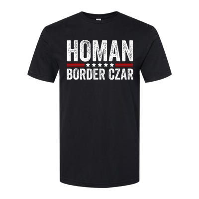 Border Czar Tom Homan Trump President Election Maga Softstyle CVC T-Shirt