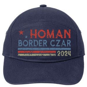 Border Czar Tom Homan Trump President Election Maga Support 7-Panel Snapback Hat