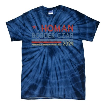 Border Czar Tom Homan Trump President Election Maga Support Tie-Dye T-Shirt