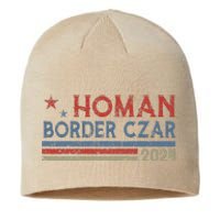 Border Czar Tom Homan Trump President Election Maga Support Sustainable Beanie