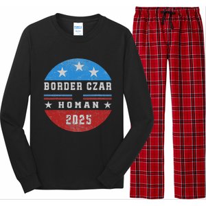 Border Czar Tom Homan Trump President Elect Maga Support Long Sleeve Pajama Set