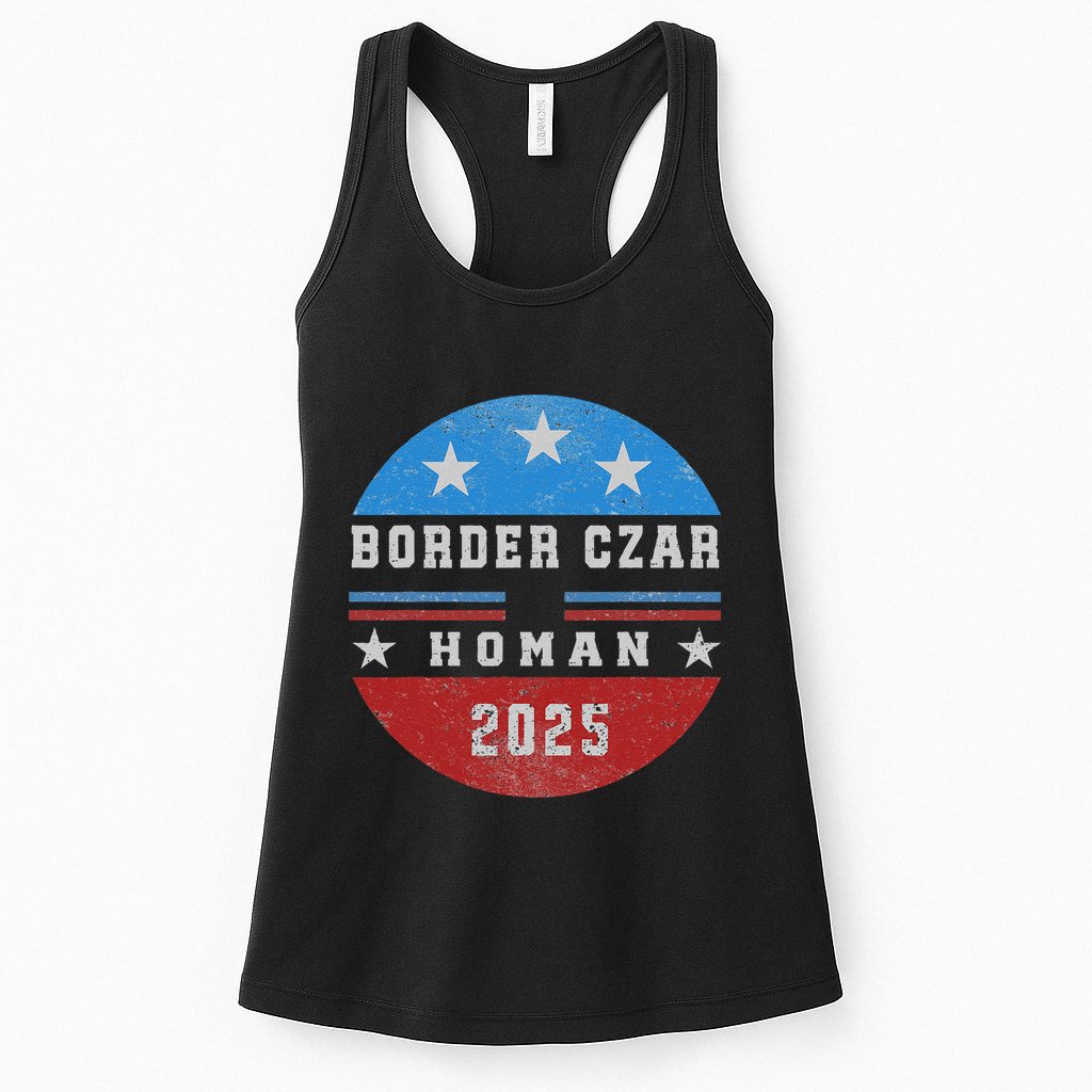 Border Czar Tom Homan Trump President Elect Maga Support Womens Tank Top